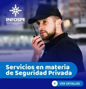 Servicio en Materia de Seguridad Privada